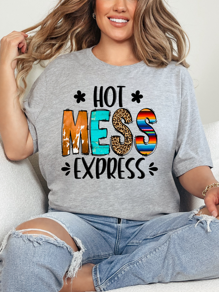 Hot Mess Express Graphic Tee